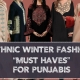 Winter Fashion MUST HAVES for PUNJABIS